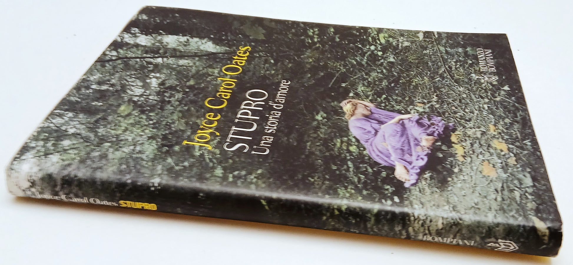 LN- STUPRO UNA STORIA D'AMORE - JOYCE CAROL OATES - BOMPIANI --- 2004- BS- ZFS82