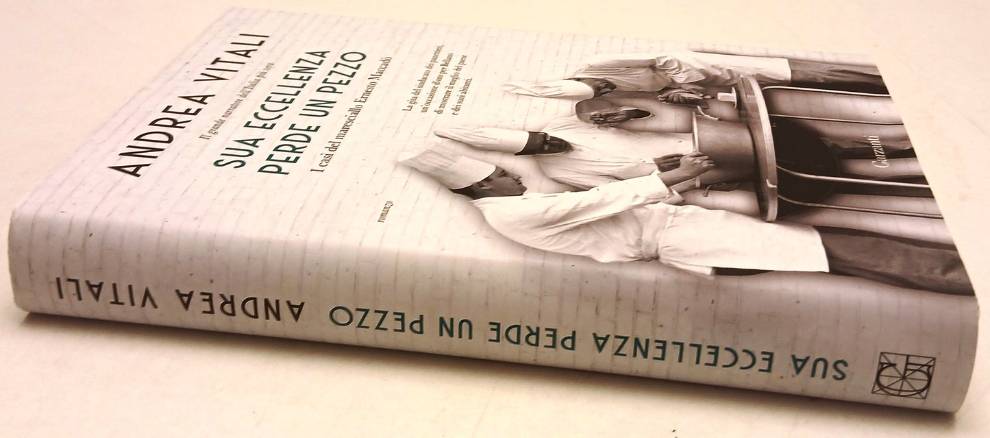 Sua eccellenza perde un pezzo Maccado' - Andrea Vitali- Garzanti- 1a ed.- ZFS270