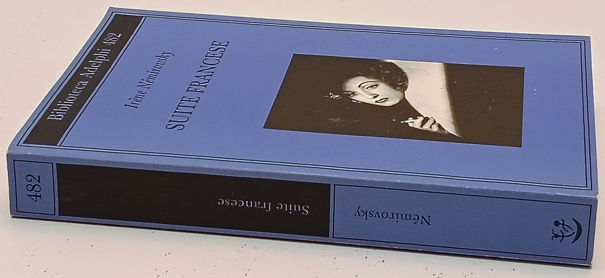 Suite Francese - Irene Nemirovsky - Biblioteca Adelphi - 1a ed. - XFS