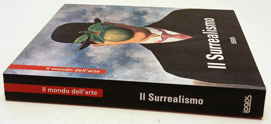 Il Surrealismo catalogo - Logos - Spagnolo/italiano/portoghese/inglese - ZFS255
