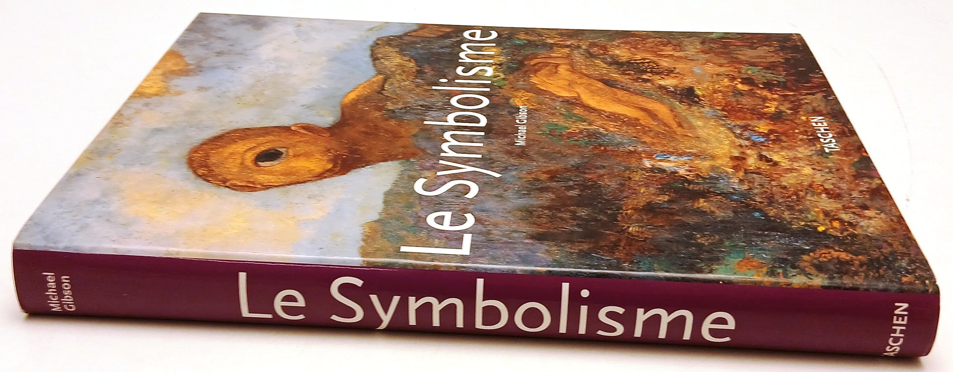 Le Symbolisme - Michael Gibson - Taschen - 1a ed. - in francese - YFS135
