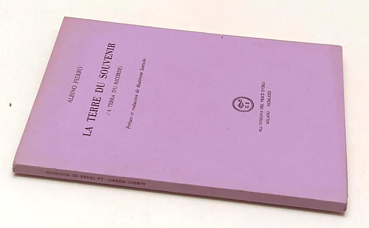 LN- LE TERRE DU SOUVENIR A TERRA D'U RICORDE- ALBINO PIERRO- SCHEIWILLER- B- XFS