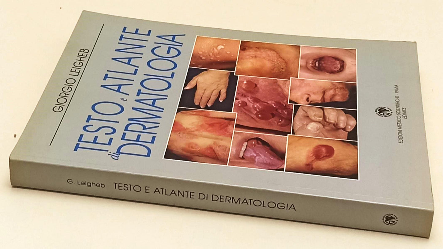 LQ- TESTO E ATLANTE DI DERMATOLOGIA - GIORGIO LEIGHEB- EDIMES--- 1995- B- YFS946