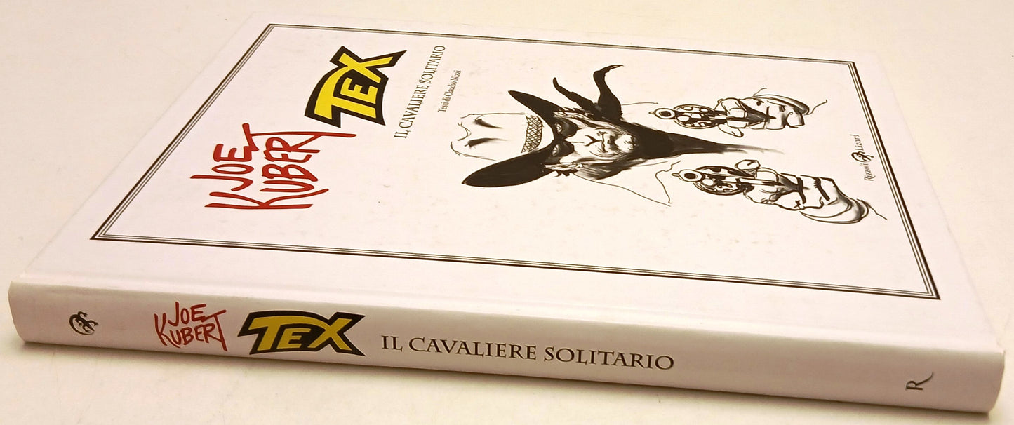 FV- TEX IL CAVALIERE SOLITARIO- NIZZI JOE KUBERT- RIZZOLI LIZARD--- 2013- C- N25