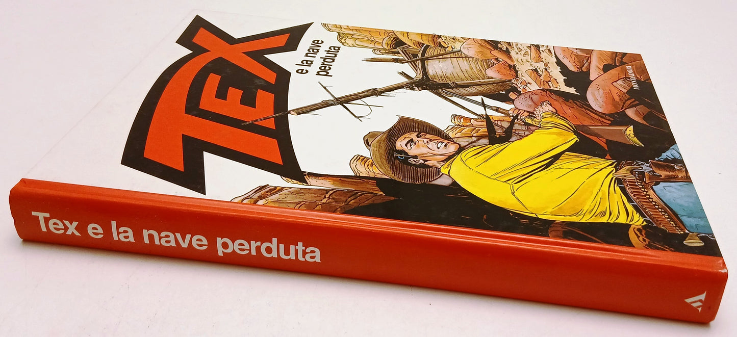 FB- TEX E LA NAVE PERDUTA CARTONATO -- MONDADORI - 1a ED. 1999 - C - N25