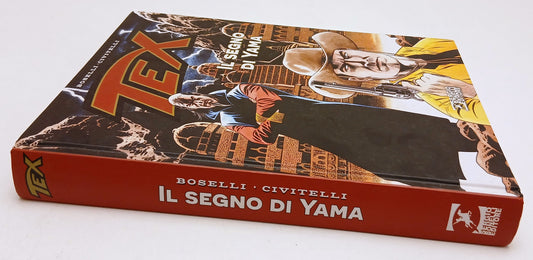 FB- TEX IL SEGNO DI YAMA CARTONATO - BOSELLI CIVITELLI - BONELLI - 2017 - C- M25