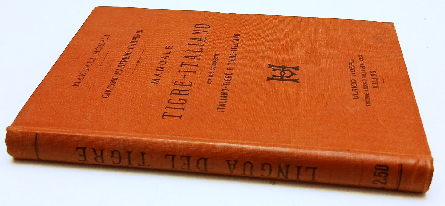 LZ- MANUALE TIGRE'-ITALIANO - MANFREDO CAMPERIO - HOEPLI- MANUALI-- 1894- C- XFS