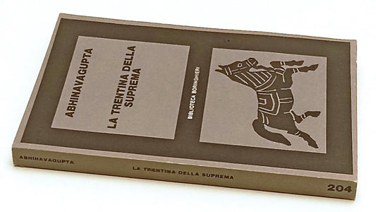 LZ- LA TRENTINA DELLA SUPREMA- ABHINAVAGUPTA- BORINGHIERI- 1a ED.- 1978- B- XFS5