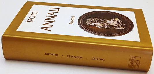 Annali - Tacito - Rusconi I Classici di Storia - 1a ed. - ZFS221
