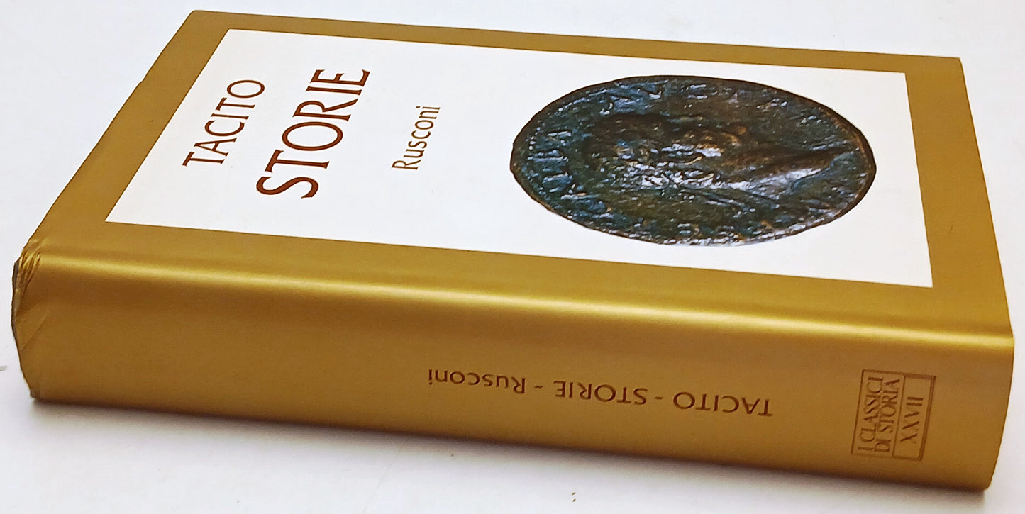 Storie - Tacito - Rusconi I Classici di Storia - 1a ed. - ZFS233