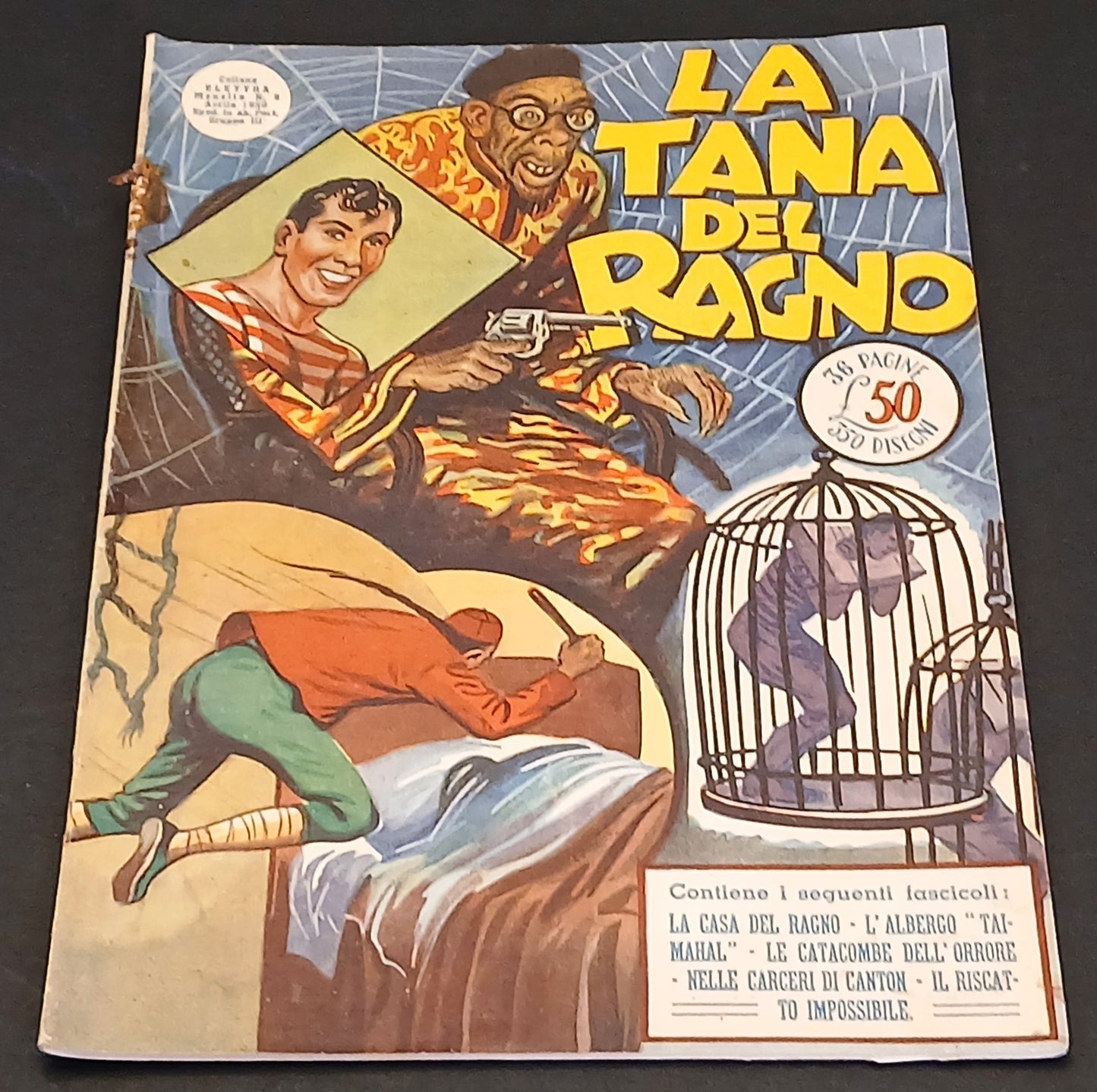 Gim Toro La tana del Ragno - Lavezzolo Dell'Acqua - Collana Ariete 9 - 1950- H26
