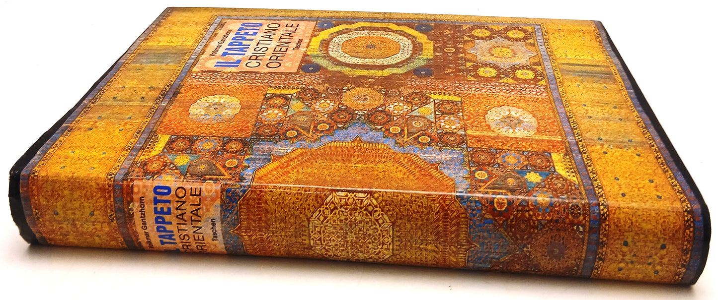 Il Tappeto Cristiano Orientale - Volkmar Gantzhorn - Taschen - 1a ed.- YFS825