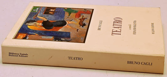 Teatro - Bruno Cagli - Bulzoni Studi e Testi - 1a ed.- ZFS279