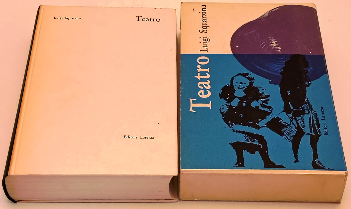 Teatro - Luigi Squarzina - Laterza Biblioteca di Cultura Moderna - 1a ed. - XFS