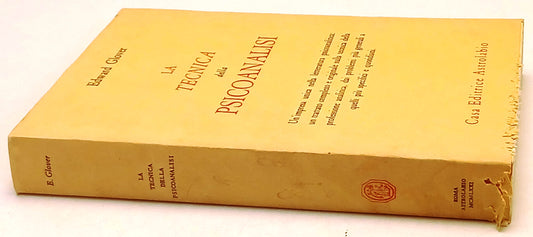 La tecnica della psicoanalisi - Edward Glover- Astrolabio Psiche- 1a ed.- ZFS239