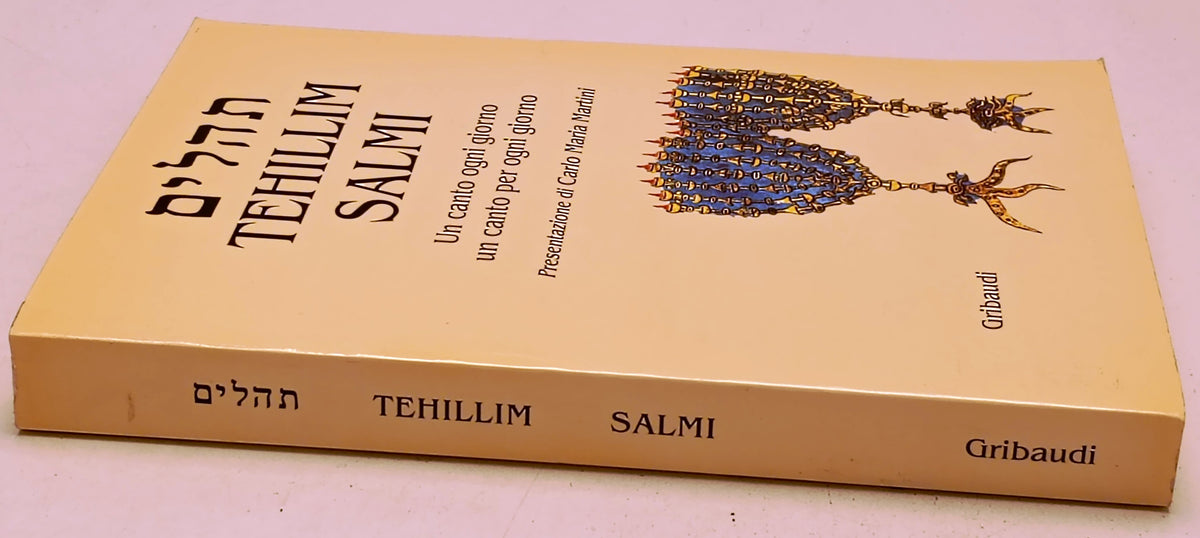 Tehillim Salmi Un canto per ogni giorno - Carlo Maria Martini - Gribaudi- YFS272