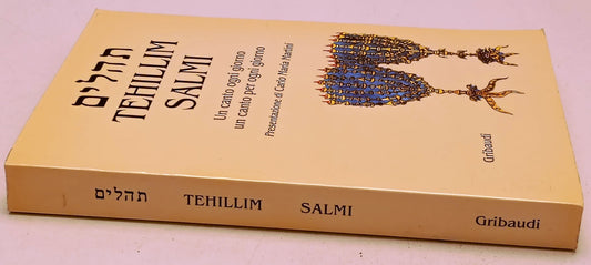 Tehillim Salmi Un canto per ogni giorno - Carlo Maria Martini - Gribaudi- YFS272