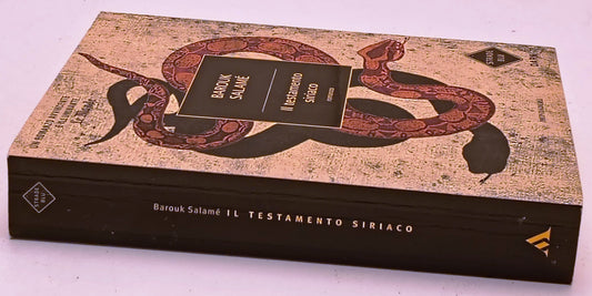 Il testamento siriaco- Barouk Salame'- Mondadori Strade Blu Dark- 1a ed.- ZFS280