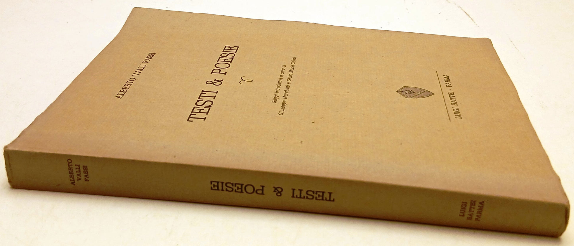Testi & Poesie- Alberto Valli Fassi Giuseppe Marchetti- Battei- 1a ed. 1975- WPR