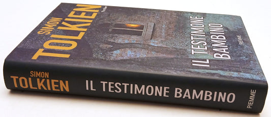 Il testimone bambino - Simon Tolkien - Piemme - 1a ed. - ZFS132