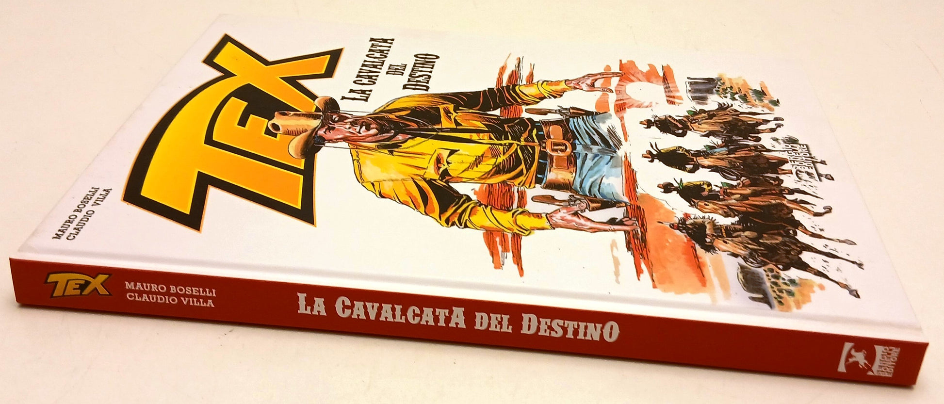 Tex La cavalcata del destino- Boselli Villa - Bonelli - 1a ed. - cartonato - A26
