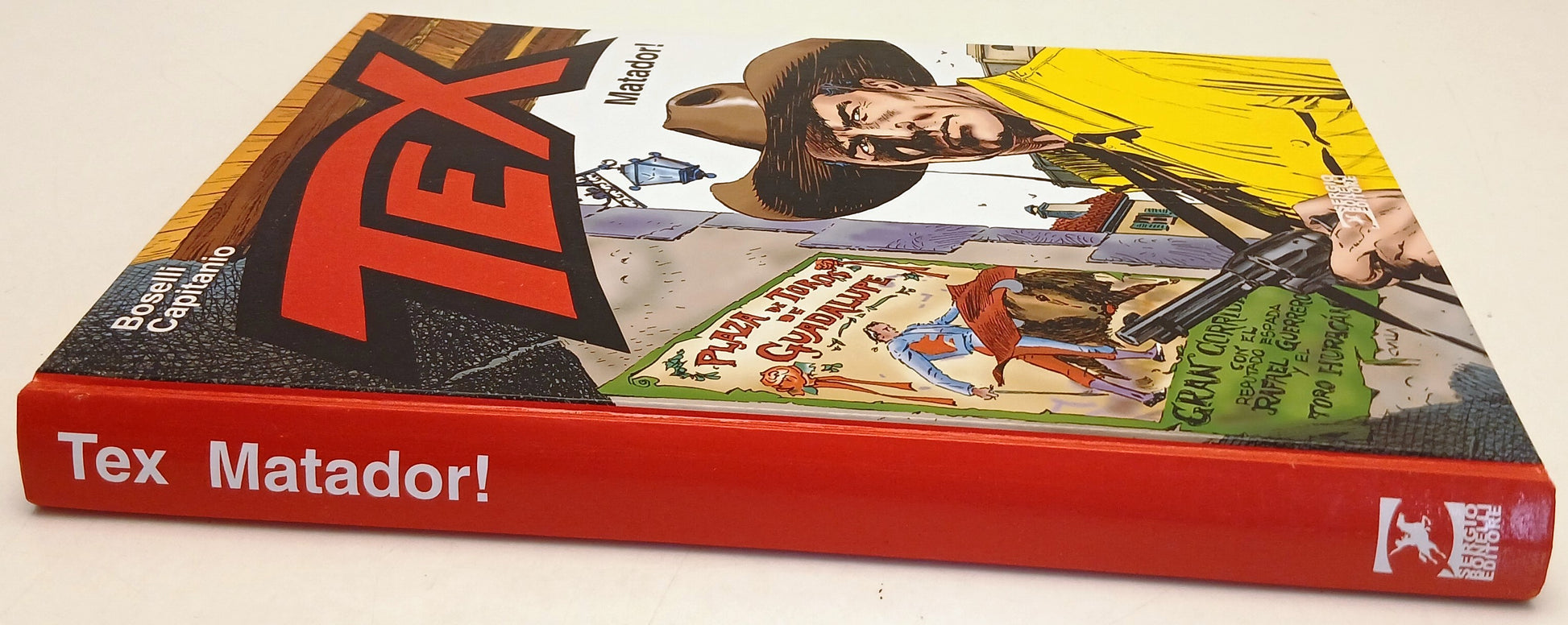 Tex Matador - Bonelli Ticci - Sergio Bonelli - 1a ed. - cartonato - E26