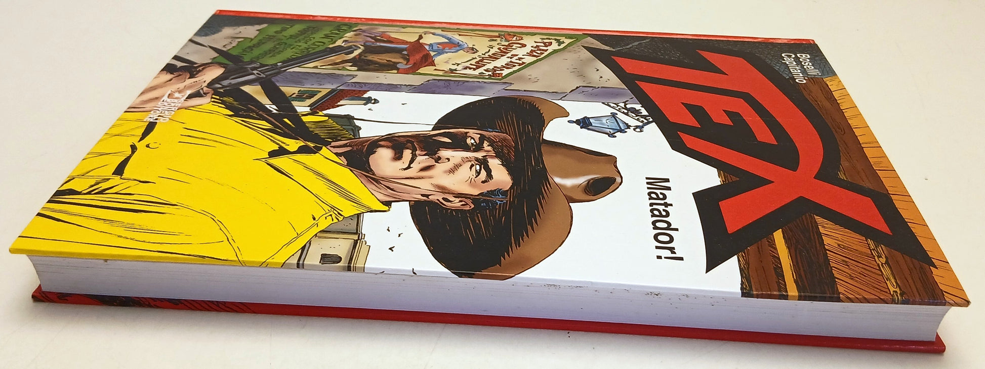 Tex Matador - Bonelli Ticci - Sergio Bonelli - 1a ed. - cartonato - E26