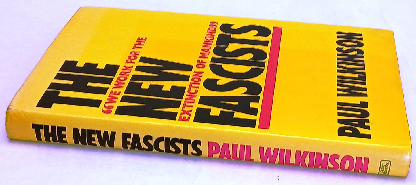 The New Fascists - Paul Wilkinson - Grant McIntyre - 1a ed. - inglese - ZFS252