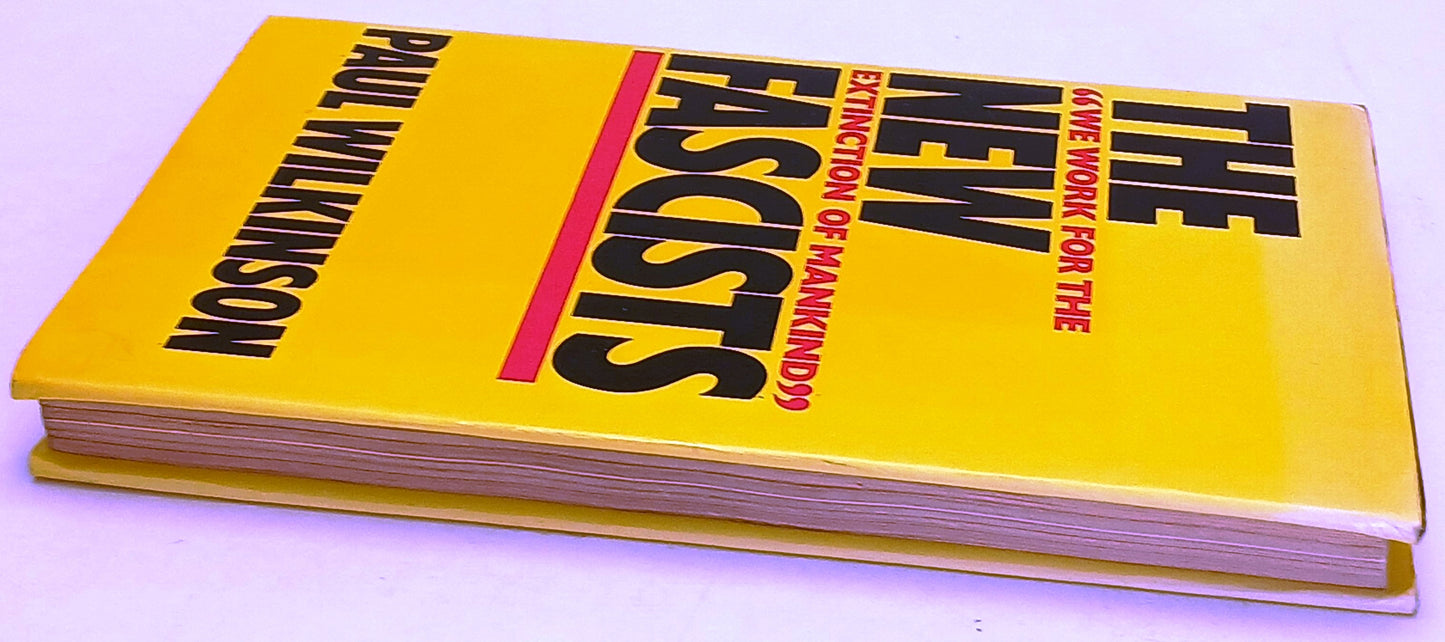 The New Fascists - Paul Wilkinson - Grant McIntyre - 1a ed. - inglese - ZFS252