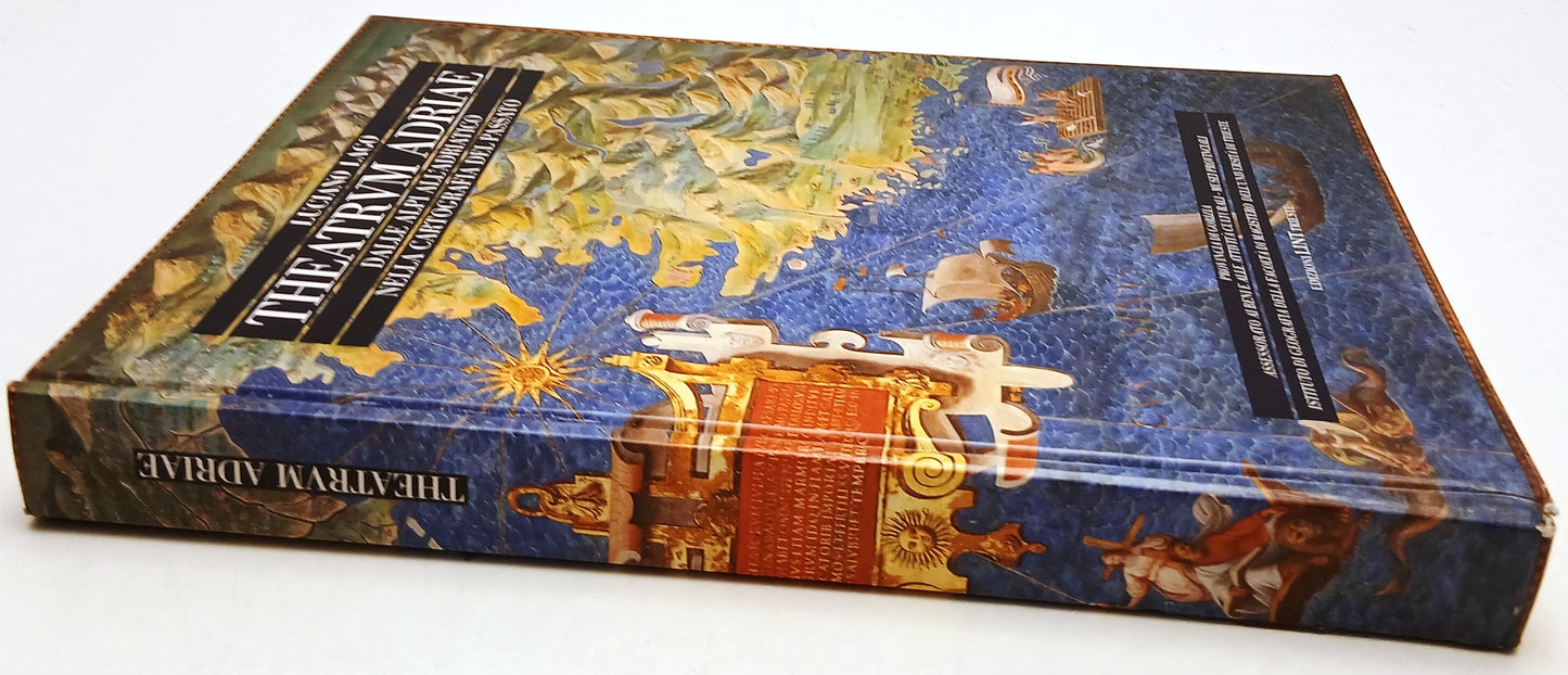 Theatrum Adriae Alpi Adriatico Cartografia - Luciano Lago - Lint- 1a ed.- YFS250
