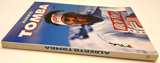 Alberto Tomba Il romanzo di un fuoriclasse - Leo Turrini - Vallardi- 1992- YFS75