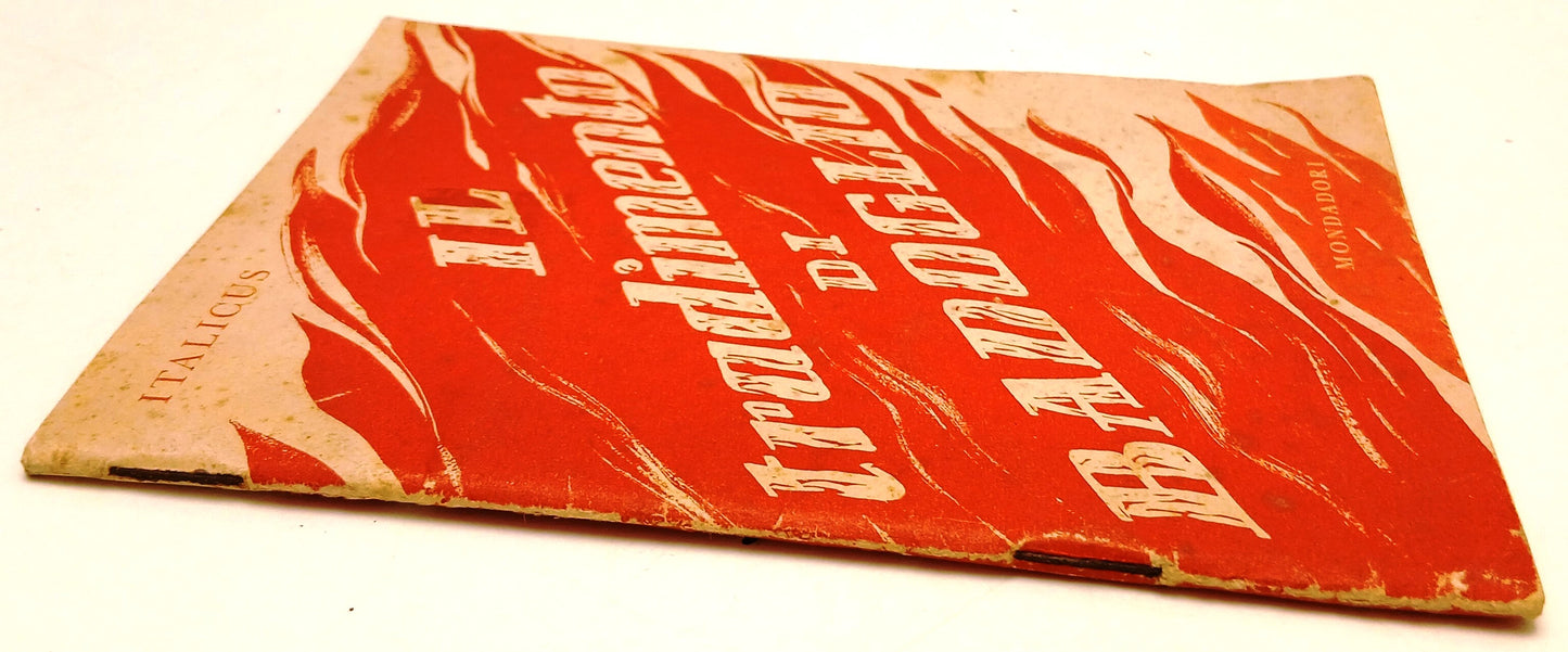 LS- IL TRADIMENTO DI BADOGLIO - ITALICUS - MONDADORI - 1944- XXII - S - ZFS82