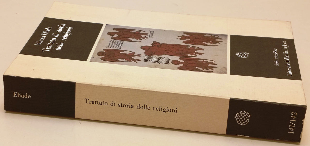 Trattato di storia delle religioni - Mircea Eliade - Bollati Boringhieri- ZFS307