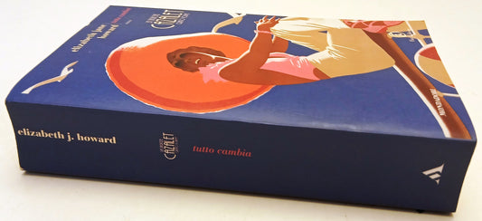 Tutto cambia Saga dei Cazalet 5 - Elibaeth Jane Howard - Mondadori Fazi - ZFS223