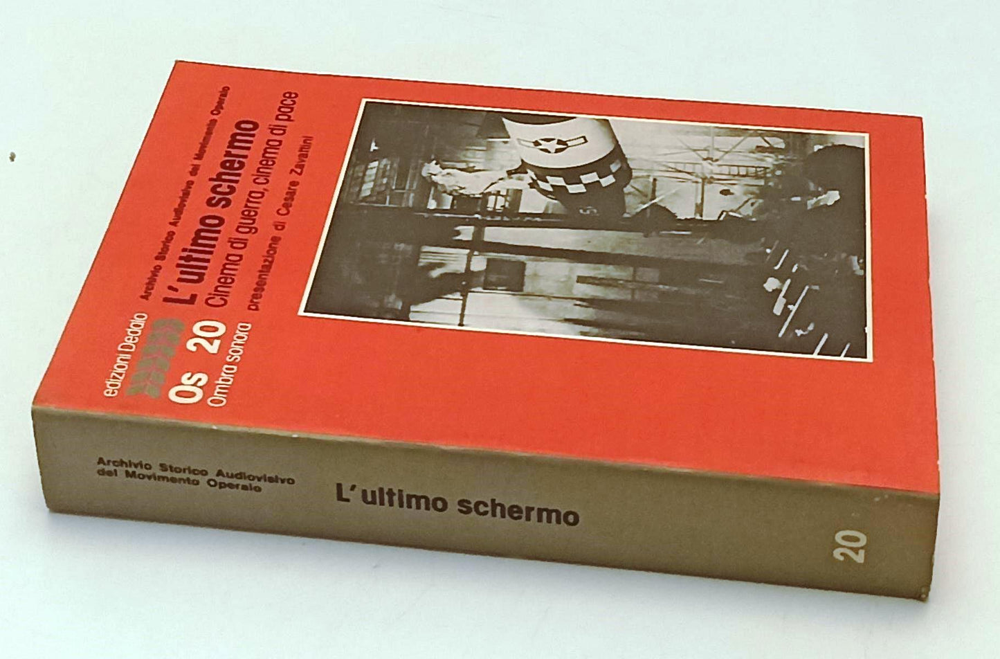 LW- L'ULTIMO SCHERMO GUERRA E PACE- CASARE ZAVATTINI - DEDALO--- 1984- B- YFS664