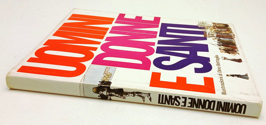 FV- UOMINI DONNE E SANTI- illustrazioni DINO BATTAGLIA- MESSAGGERO- 1979- CS-Z25