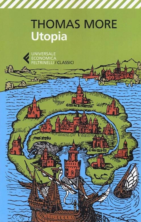 LS- UTOPIA - THOMAS MORE - FELTRINELLI - UNIVERSALE ECONIMICA CLASSICI--- B- XFS