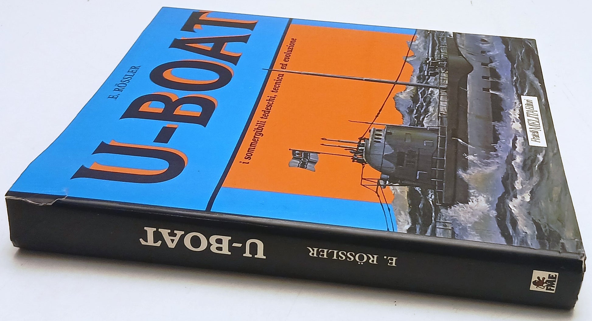 U-Boat I sommergibili tedeschi tecnica - Rossler - F.lli Melita - 1a ed.- YFS875