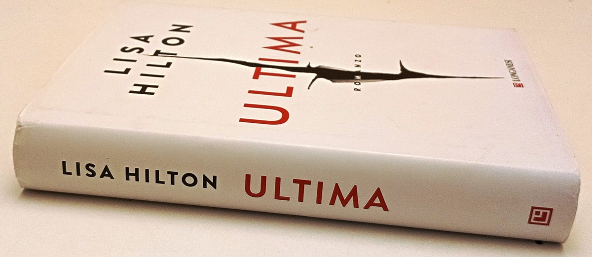 Ultima - Lisa Hilton - Longanesi La Gaja scienza - 1a ed. - ZFS314