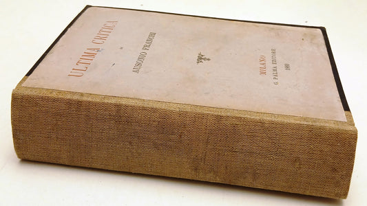 Ultima critica Filosofia scuole italiane - Ausonio Franchi - Palma- 1889- ZFS113