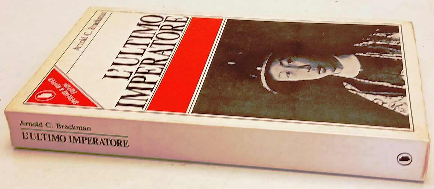 L'ultimo imperatore - Arnold C. Brakcman - Sperling & Kupfer - 1a ed. - ZFS248