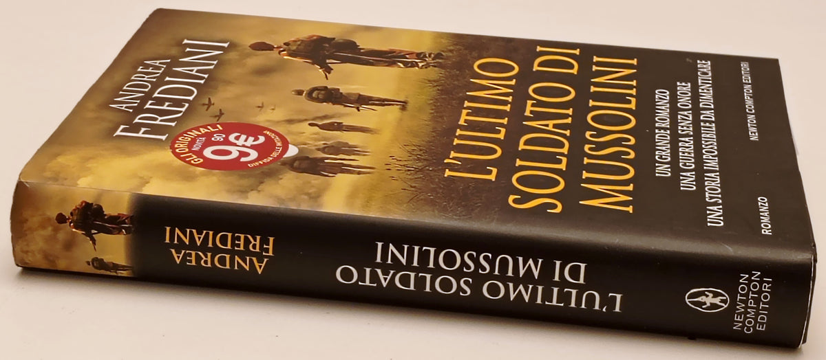 L'ultimo soldato di Mussolini - Andrea Frediani - Newton - 1a ed. - ZFS302