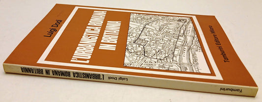 L'urbanistica romana in Britannia - Luigi Dodi - Tamburini - 1a ed. - ZFS273