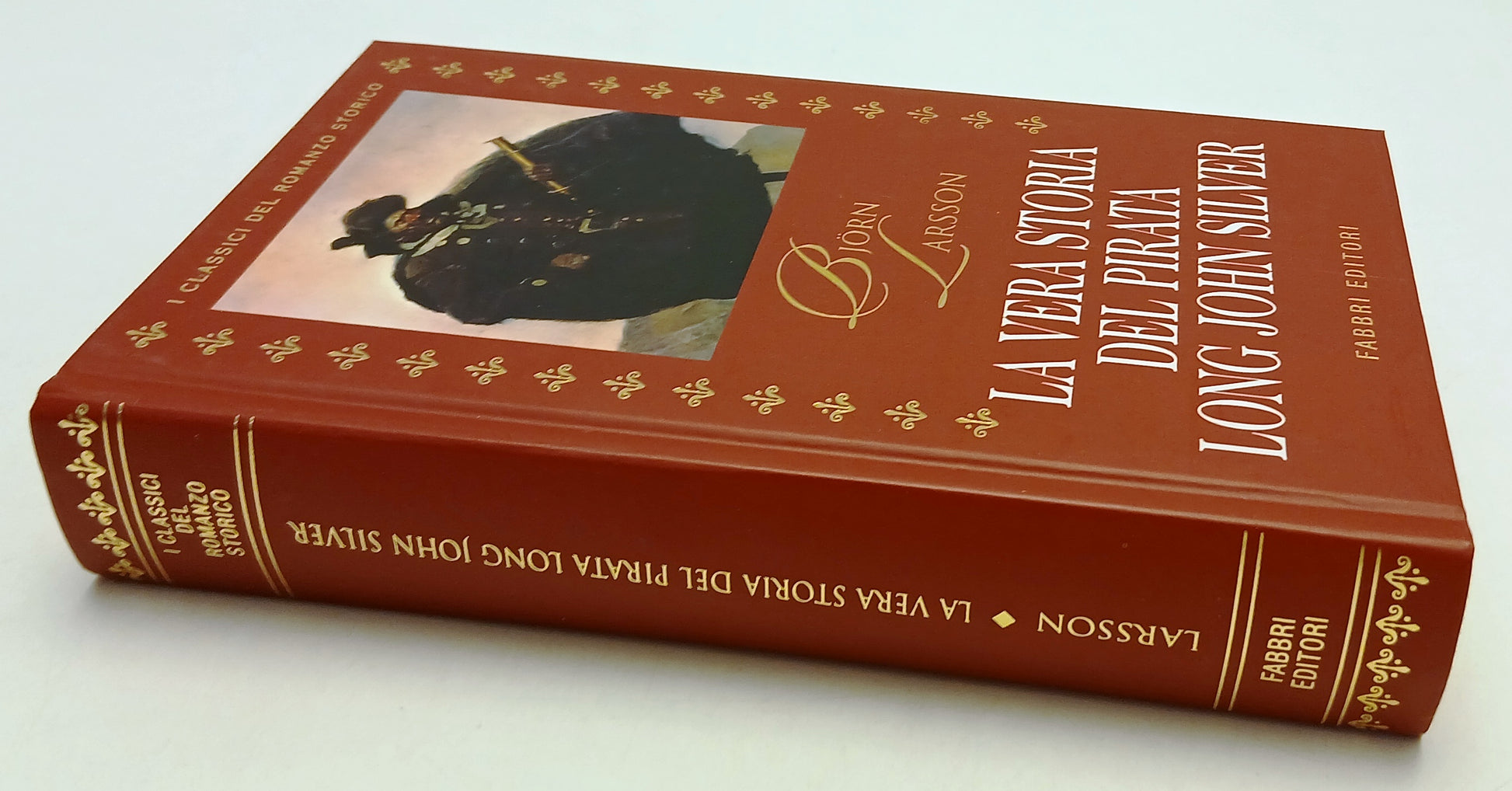 LN- LA VERA STORIA DEL PIRATA LONG JOHN SILVER - BJORN LARSSON- FABBRI- C- ZFS38