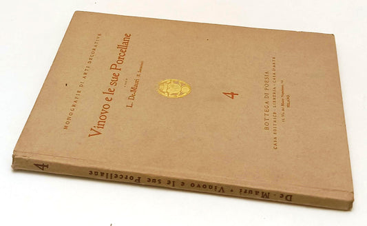 LT- VINOVO E LE SUE PORCELLANE - DE MAURI - BOTTEGA DI POESIA--- 1923- C- YFS604