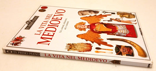 LB- LA VITA NEL MEDIOEVO USI COSTUMI ABITAZIONI -- DeAGOSTINI--- 1997- C- YFS809