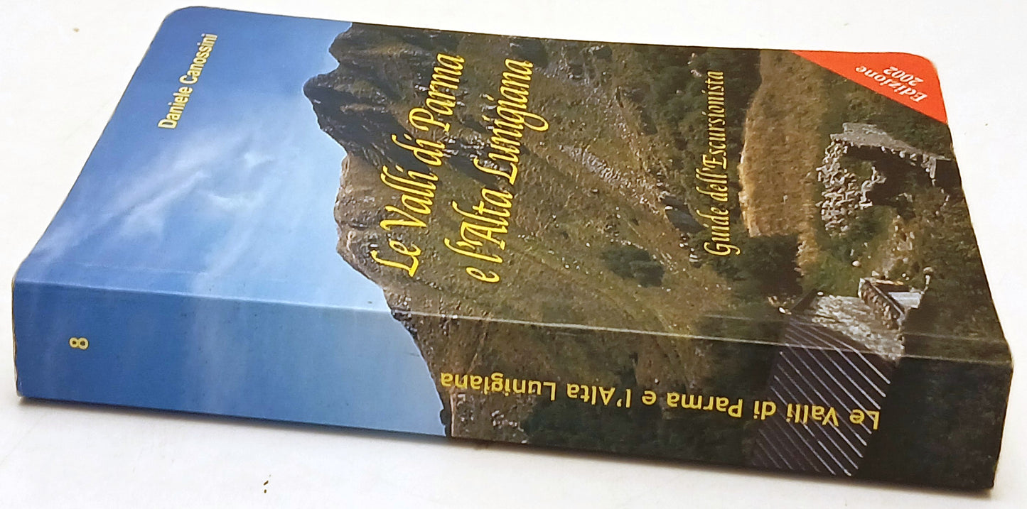 La Valli di Parma e l'Alta Lunigiana Guide dell'Escursionista- Canossini- ZFS97