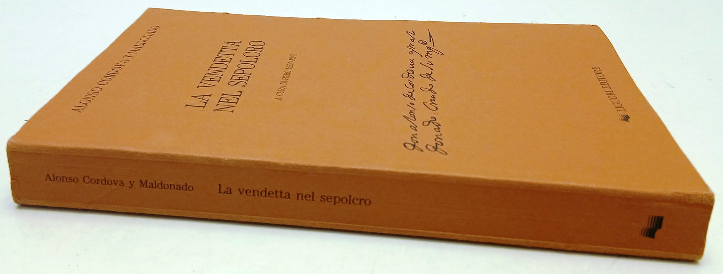 La vendetta nel sepolcro - Alonso Crodova Y Maldonado - Liguori - 1a ed.- ZFS208