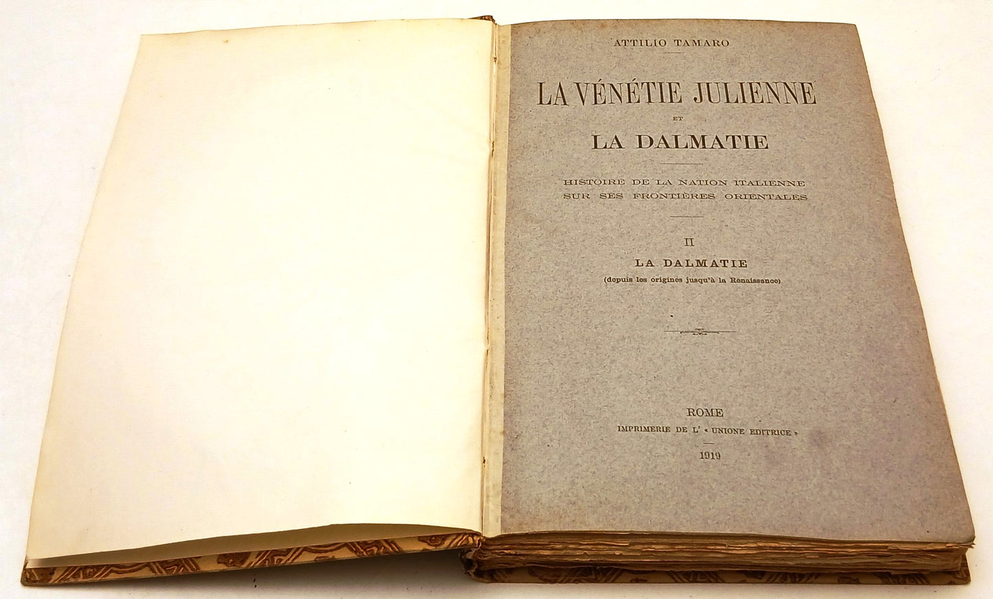 La Venetie Julienne et la Dalmatie 3 volumi- Attilio Tamaro- in francese- BLCP27
