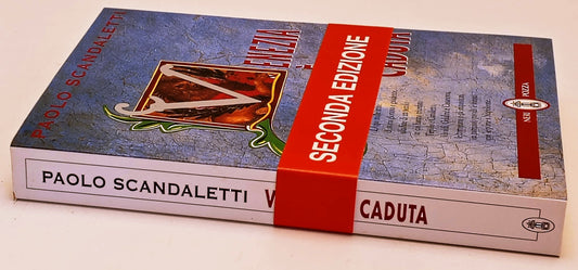 Venezia e' scaduta - Paolo Scandaletti  - Neri Pozza - ZFS304